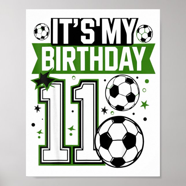 Poster Birthday Boy Tees 11 Soccer Its My 11th Birthday B (Frente)
