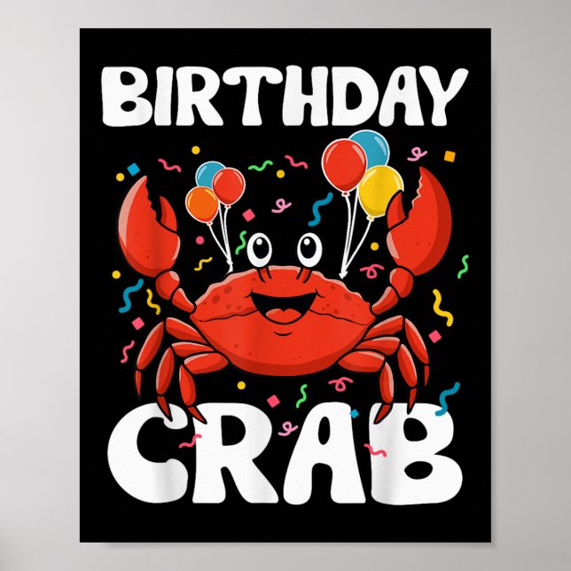 Poster Birthday Crab Party Tee Crabs Lover Birthday Crab  (Frente)