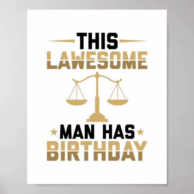 Poster Birthday gifts for lawyers | Lawyer Attorney Law (Frente)