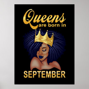 Poster Birthday Gifts   Queens Are Born In September