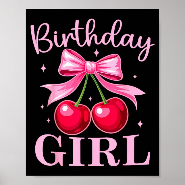 Poster Birthday Girl Coquette Bow Cherry Birthday Girls W (Frente)