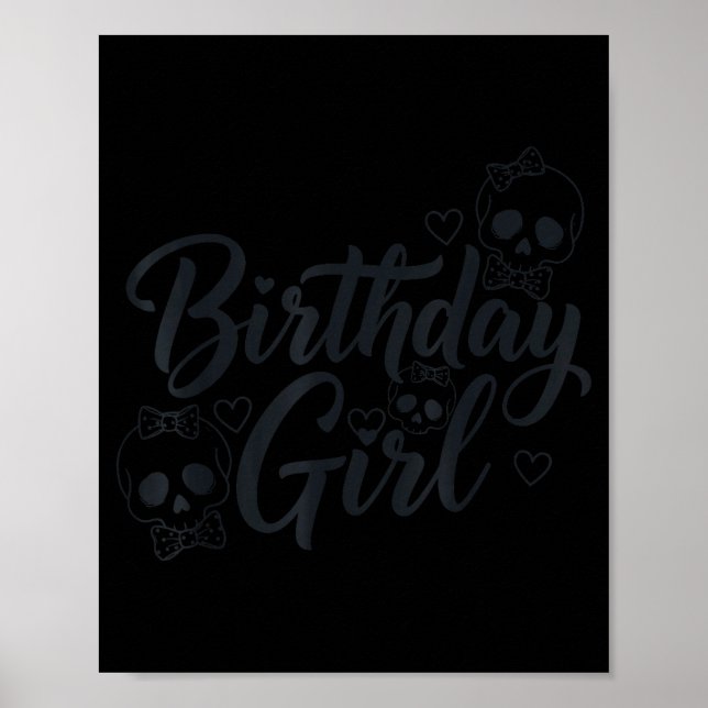Poster Birthday Girl Skull Skeleton Lover Cute Funny Kawa (Frente)