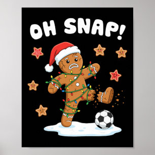 Poster Biscoito de Natal de Gengibre Oh Snap Festa de Nat