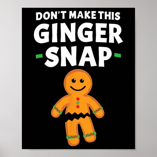 Poster Biscoito de Natal Gingermore Não faça isso (Frente)