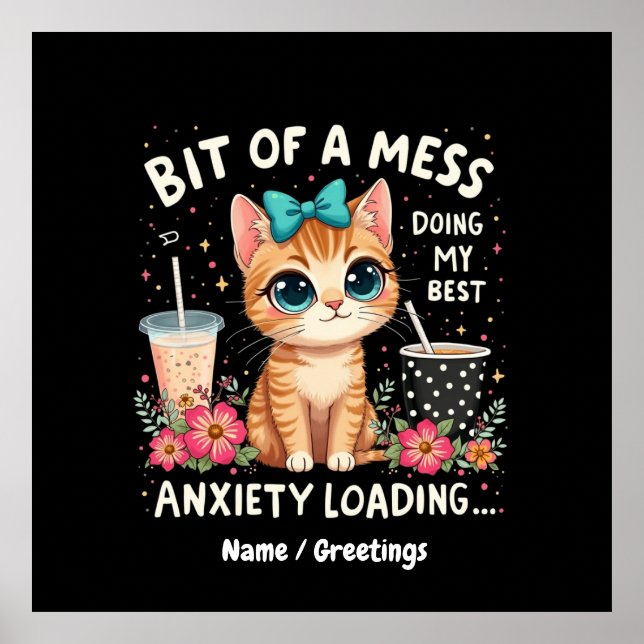 Poster Bit of Mess, fazendo minha melhor ansiedade (Frente)