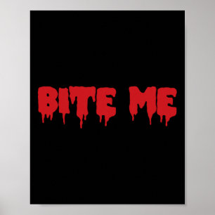 Poster Bite-Me Camisa Vampiro Vermelho Sanguíneo Gótico B