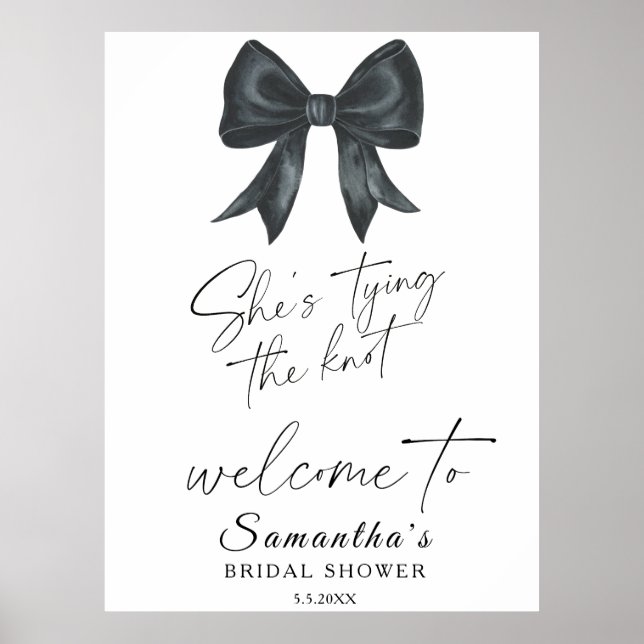 Poster Black Bow She's tying the knot Bridal Welcome (Frente)