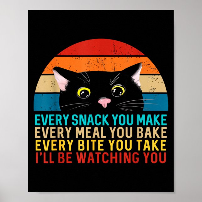 Poster Black Cat Themed Every Snack You Make Retro Peekin (Frente)