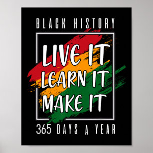 Poster Black History Month 2024 Live It Learning It Make 