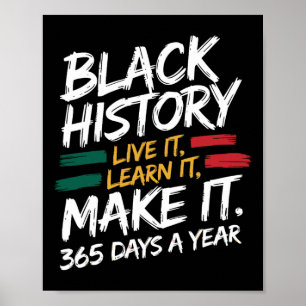 Poster Black History Month 2025 Live It Learning It Make 