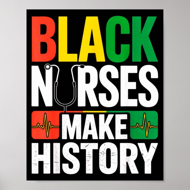 Poster Black Nurses Make History African Pride Quote For  (Frente)