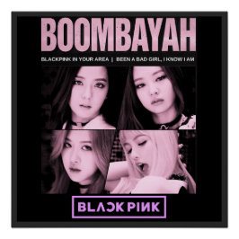 Pôster BlackPink BoomBayah