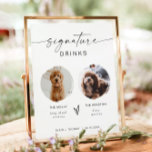 Poster BLAIR Modern Boho 2 Photo Dog Signature Beber<br><div class="desc">Esta placa de bebida de assinatura possui dois slots de fotos, uma fonte de script manuscrita e uma design moderna minimalista. Altere facilmente a fonte e a cor de fundo para corresponder ao seu evento. Esta placa é perfeita para adicionar uma foto da noiva e do noivo, crianças, ou seus...</div>