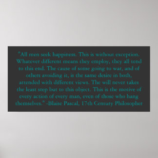 Pôster Blaise Pascal sobre a Felicidade do Homem