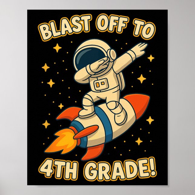 Poster Blast Off 4th Grade Rocket Dab Space Cool School V (Frente)