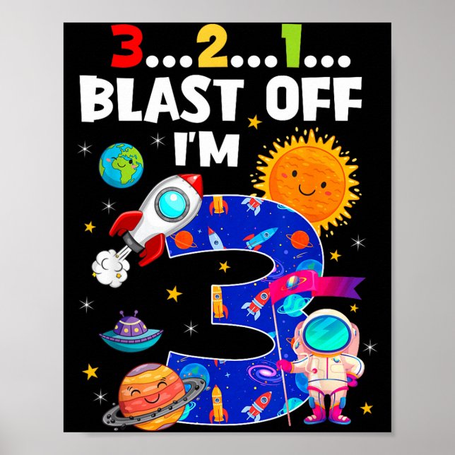 Poster Blast Off I'm 3 Years Old 3rd Birthday Spaceship A (Frente)