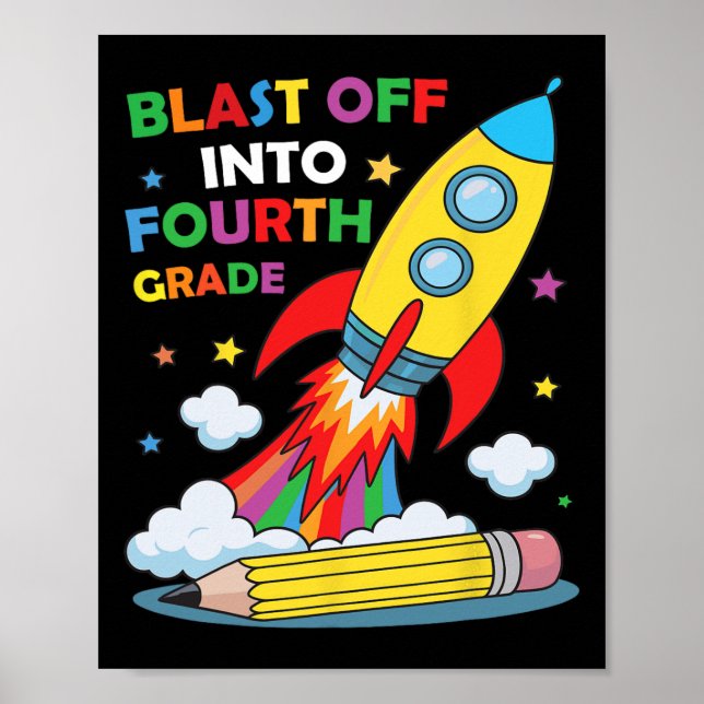 Poster Blast Off Into Fourth Grade First Day Of School  (Frente)