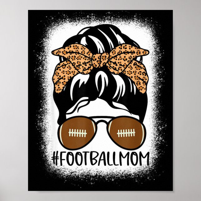 Poster Bleached Football Mom Life With Leopard And Messy  (Frente)