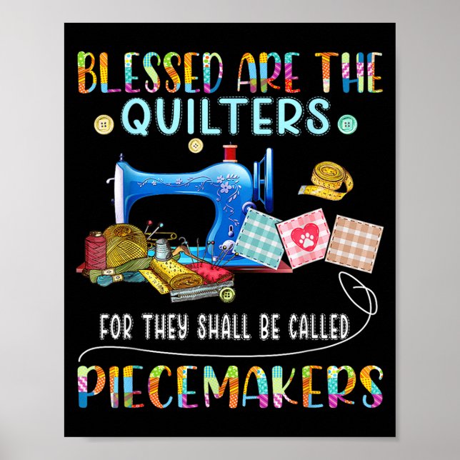 Poster Blessed Are The Quilters Funny Sewing Quote Gift  (Frente)