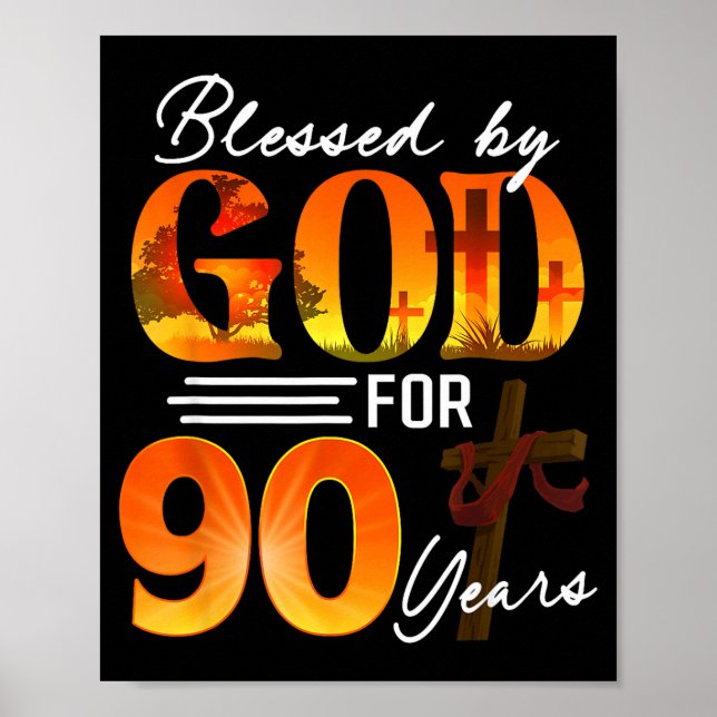 Poster Blessed By God For 90 Years Old Gift 90th Birthday (Frente)
