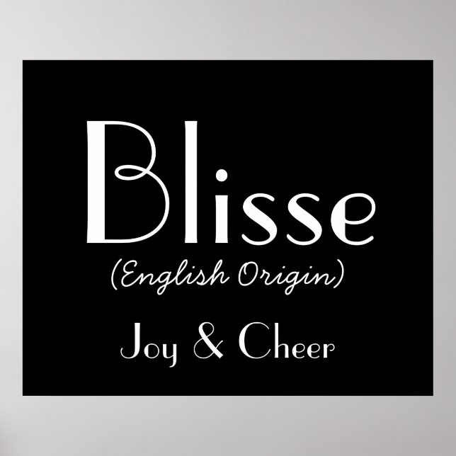 Pôster Blisse English Origine Com Significado Em Black I (Frente)