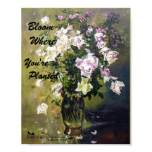 "BLOOM ONDE VOCÊ ESTÁ PLANTADO ROSA POSTER"