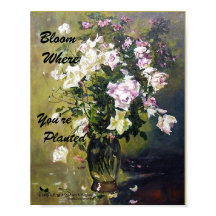 "BLOOM ONDE VOCÊ ESTÁ PLANTADO ROSA POSTER"