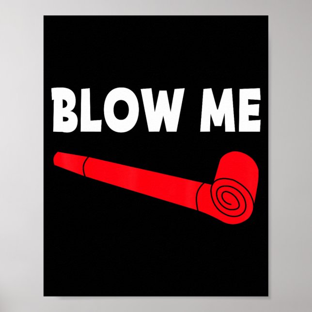 Poster Blow Me Funny Couples Tee Valentine's Day Couple M (Frente)