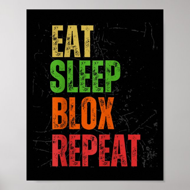 Poster Blox Gaming Tee, Eat Sleep Blox Repeat, Kids Gamin (Frente)