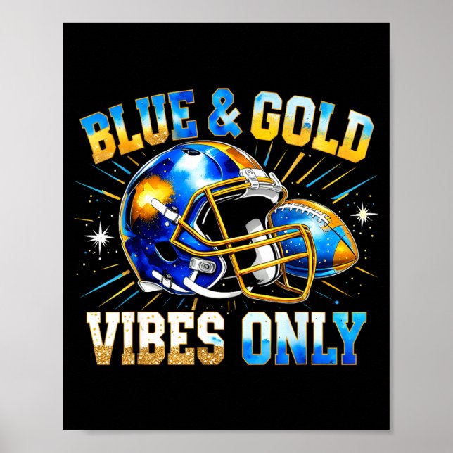Poster Blue And Gold Vibes Only Football Fan Gift  (Frente)