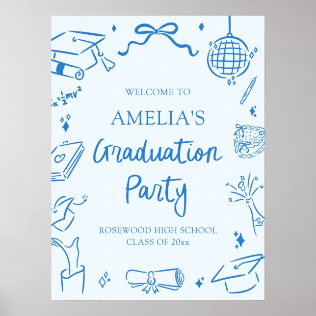Poster Blue Modern Hand Drawn Graduation Party Welcome (Frente)
