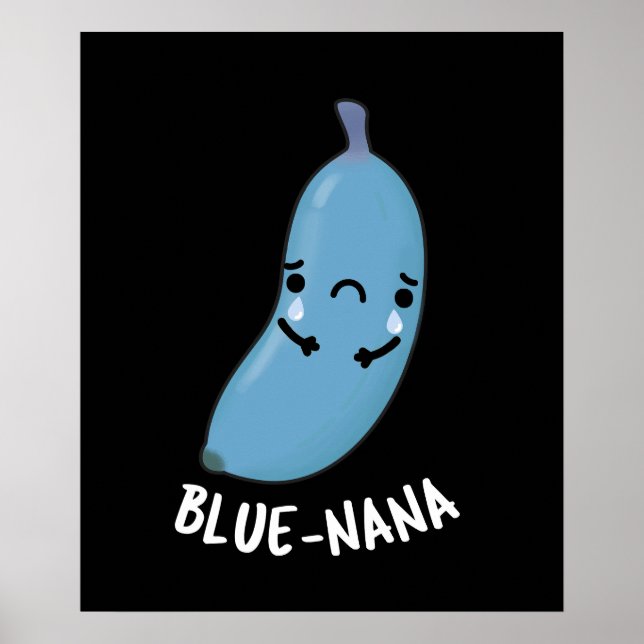 Poster Blue-nana Funny Banana Pun Dark BG (Frente)