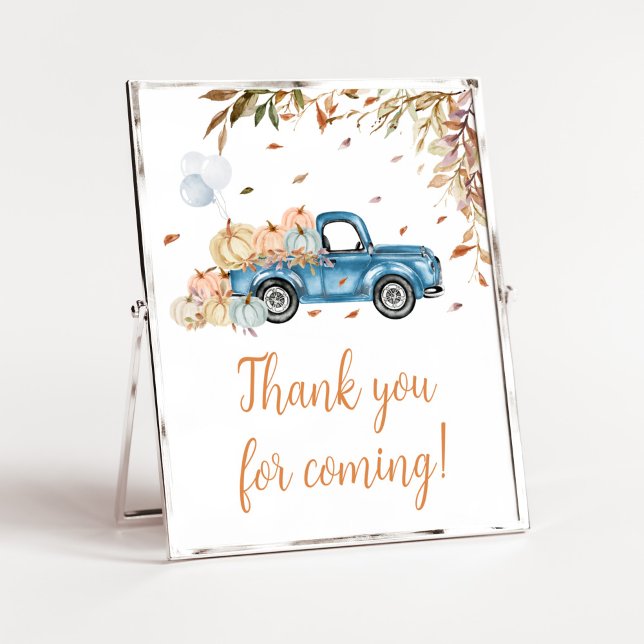 Poster Blue Truck Pumpkin Obrigado por vir (Boy Little Pumpkin Truck Baby Shower Thank you for Coming Sign)