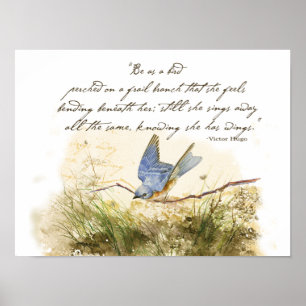 Pôster Bluebird no Poema Inspiracional Victor Hugo