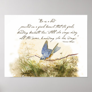 Pôster Bluebird no Poema Inspiracional Victor Hugo