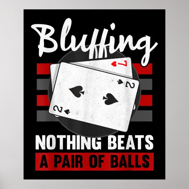Poster Bluffeming Nada Bate Um Par De Bolas (Frente)