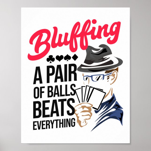 Poster Bluffing Um Par De Bolas Bate O Poker Casino (Frente)