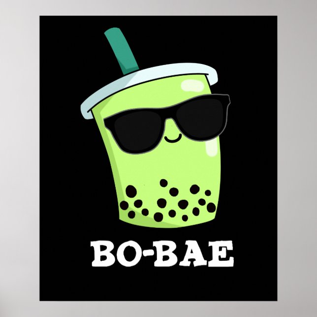 Poster Bo-bae Funny Boba Tea Pun Dark BG (Frente)