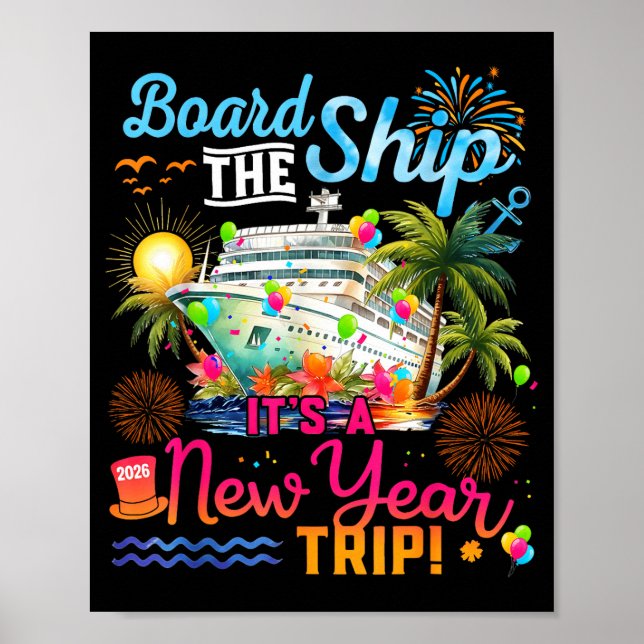Poster Board The Ship It's A New Year Trip Cruise Family  (Frente)