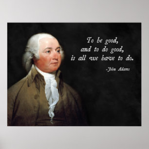 Pôster Boas citações de John Adams