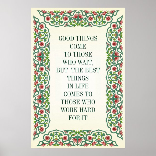 PÔSTER BOAS COISAS VÊM PARA AQUELES QUE ESPERAM, MAS O ME (Frente)