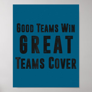 Poster Boas Equipes Ganham Grandes Equipes Cobrem Apostad