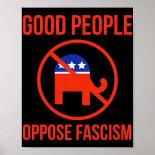 Poster Boas Pessoas se opõem ao fascismo 1