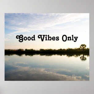 Pôster Boas Vibes Apenas Motivação Inspiracional Natureza