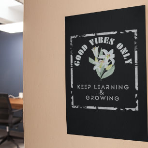 Poster Boas Vibes - Continue aprendendo e crescendo o Des