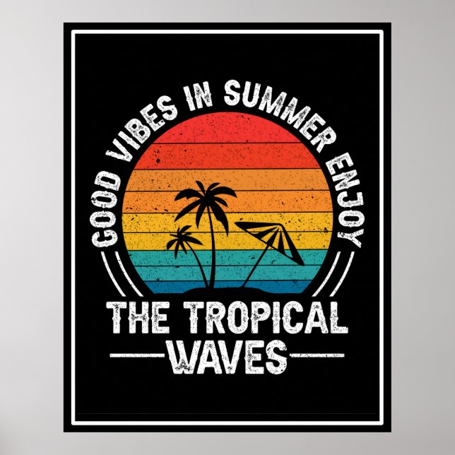 Poster Boas Víbias no Verão Aproveitem as ondas tropicais (Frente)
