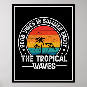 Poster Boas Víblias no Verão Aproveitam as ondas tropicai