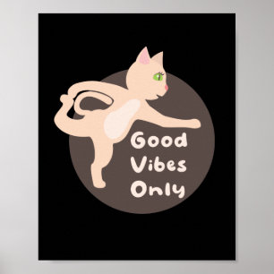 Poster Boas vibrações apenas Kawaii rosa gato fazendo pos