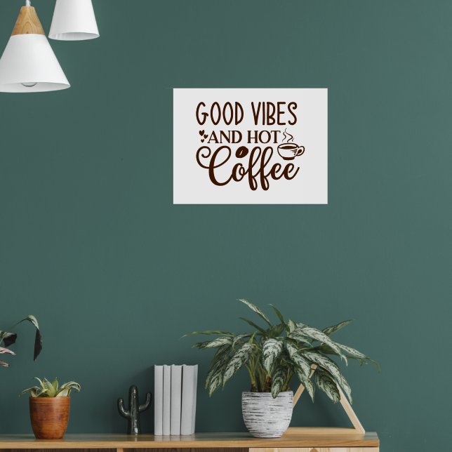 Poster Boas Vibrações e Design de Café Quente (Sala de Estar 1)