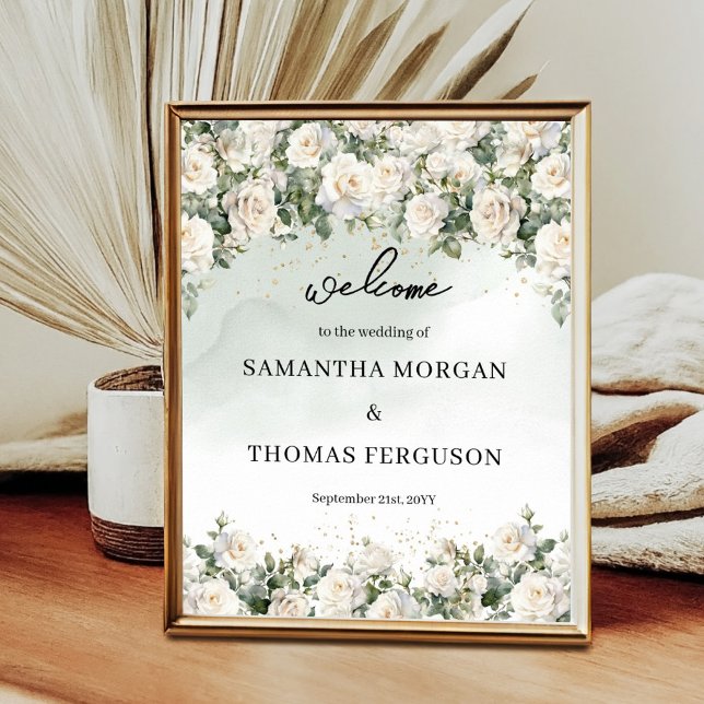 Poster Boas-vindas ao casamento do Elegante White Roses G (Romantic white roses Eucalyptus Greenery and Gold wedding welcome sign poster)